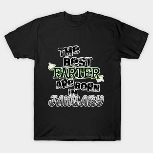 The Best Farter are Born in January T-Shirt